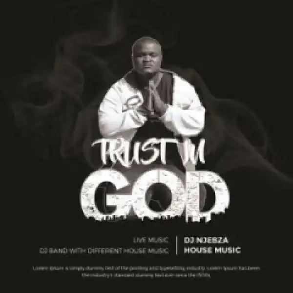 Trust In God BY Dj Njebza X Amarazo